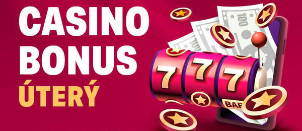 Casino bonus dnes – úterý