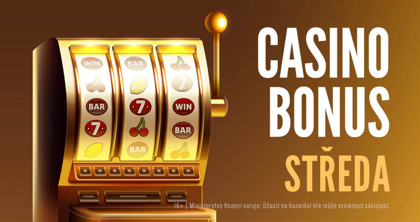 Casino bonus dnes – středa