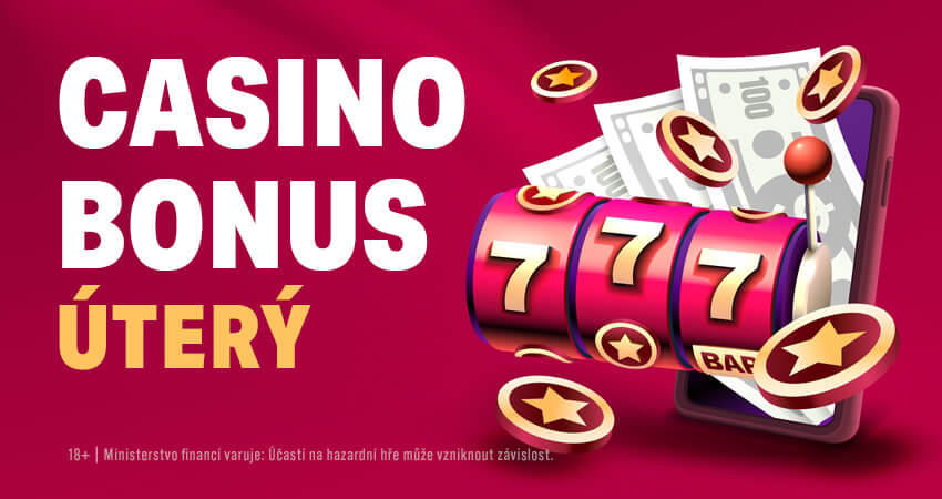 Casino bonus dnes – úterý